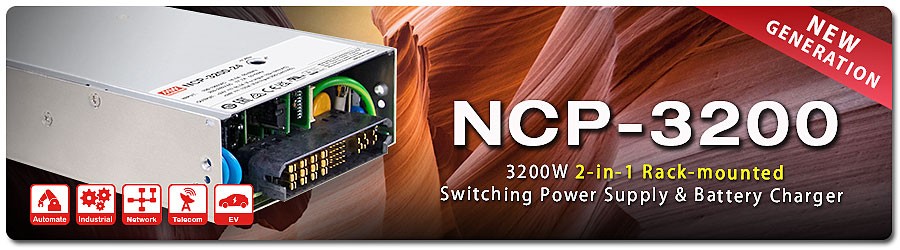 [27.04.2023]-Серия NCP-3200: 3200 Вт нового поколения 2-в-1 монтируемый в стойку импульсный блок питания и зарядное устройство 7
